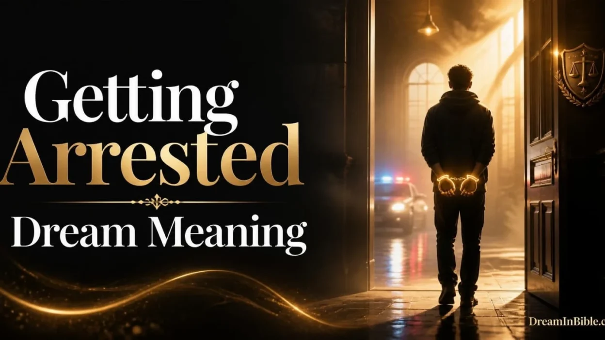 Getting Arrested Dream Meaning