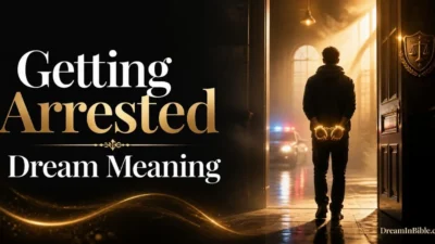 Getting Arrested Dream Meaning