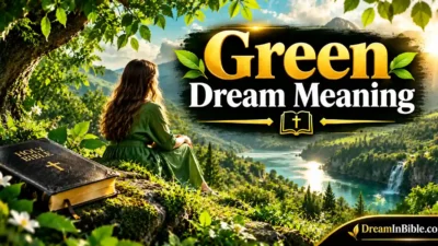 Green Dream Meaning